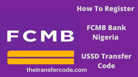 FCMB mobile Transfer: How to register for ussd, transfer money, Buy airtime, check account balance and Pay bills