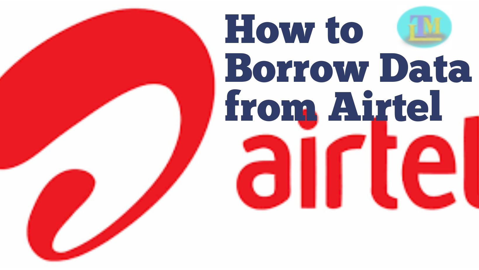 How to Borrow Data from Airtel